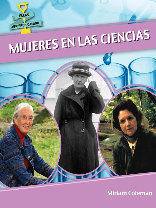 Title details for Mujeres en las ciencias (Women in Science) by Miriam Coleman - Available